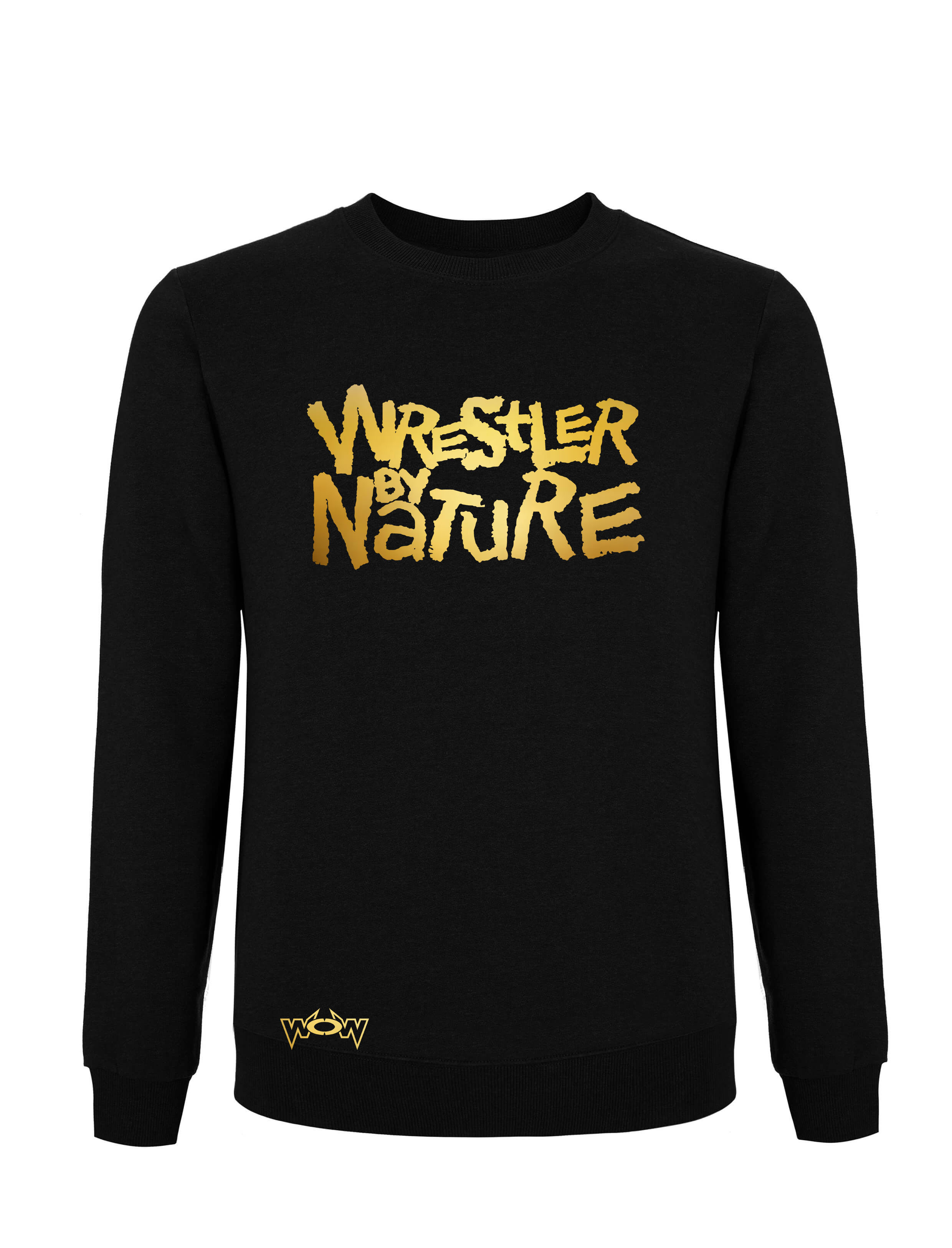 Wrestler by Nature Pullover Schwarz
