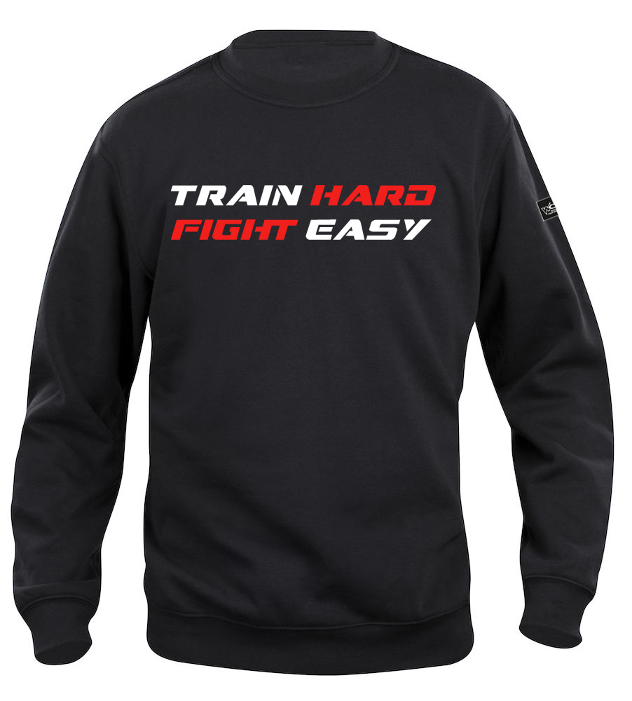 Train Hard Fight Easy Pullover