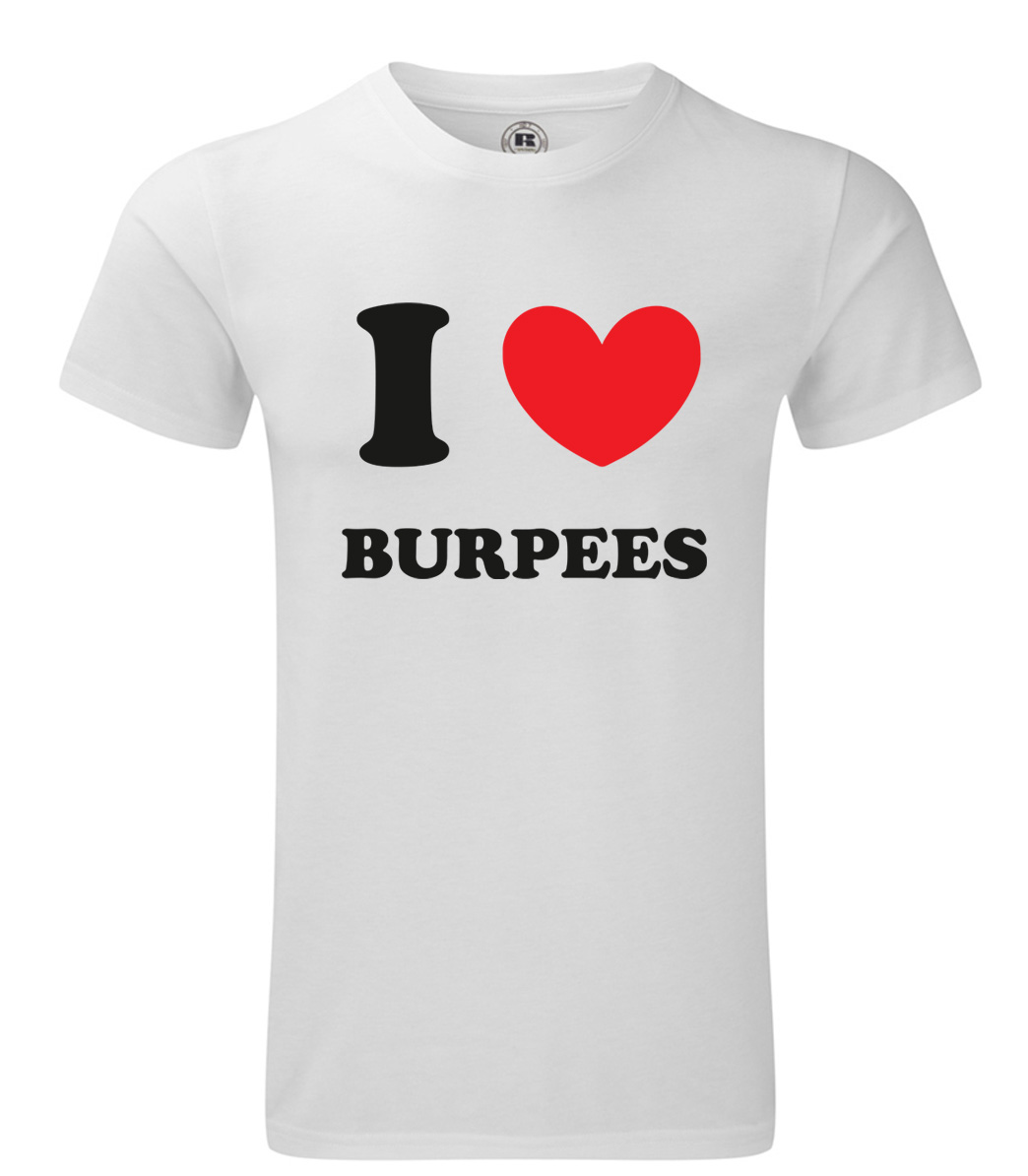 I-Love-Burpees-vorne I Love Burpees T-Shirt Fechers Fitness Factory
